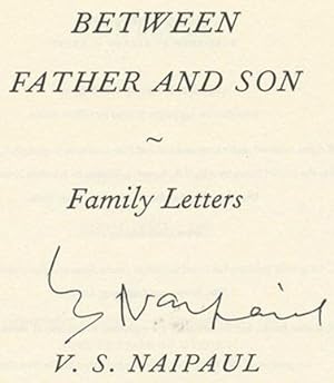 Between Father and Son: Family Letters - 1st US Edition/1st Printing