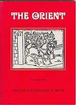 THE ORIENT; Rare Books and Manuscripts; Catalogue 549