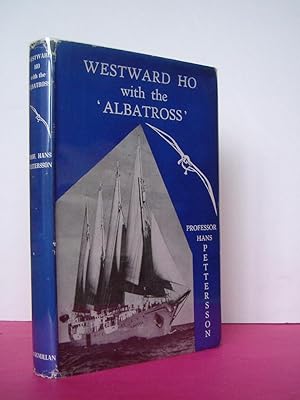 WESTWARD HO WITH THE 'ALBATROSS'