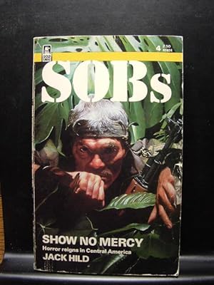 SHOW NO MERCY (SOB's 4)