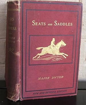 On Seats and Saddles Bits and Bitting and the Prevention and Cure of Restiveness in Horses
