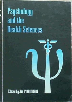 Psychology &amp; the Health Sciences