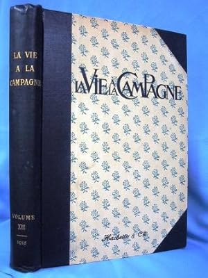 LA VIE A LA CAMPAGNE (JANUARY 1913- JUNE 1913) 2 Issues Published Per Month, 1st & 15th