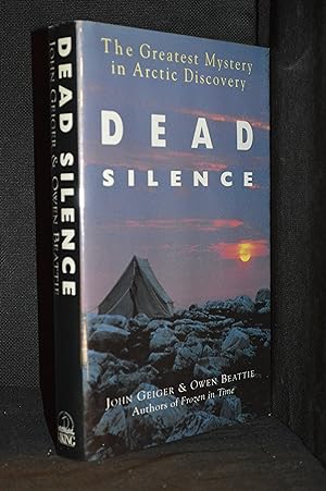 Dead Silence; The Greatest Mystery in Arctic Discovery