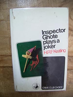 INSPECTOR GHOTE PLAYS A JOKER
