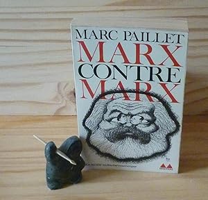 Marx contre Marx - Médiations - Paris, Denoël - Gonthier, 1971.