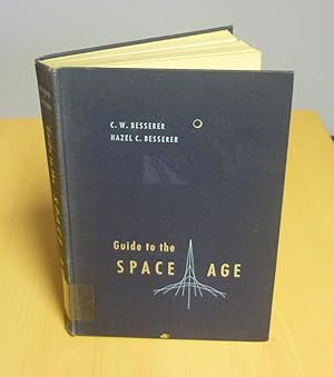 Guide to the space age, prentice-hall, INC 1959.