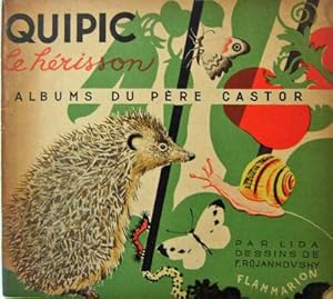 Quipic Le Herisson; Albums Du Pere Castor