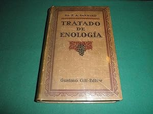 Tratado de Enologia. Version de la 2ª edicion italiana por el ingenioso Arnesto Mestre
