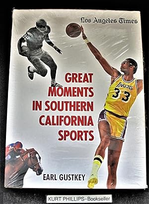 Great Moments in Southern California Sports
