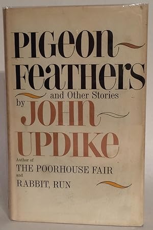 Pigeon Feathers and Other Stories. SIGNED.