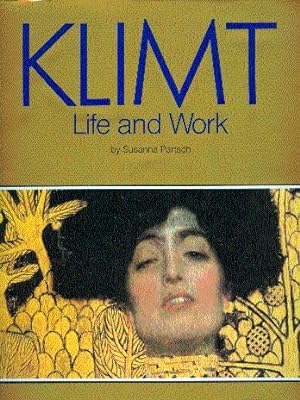 Klimt: Life and Work