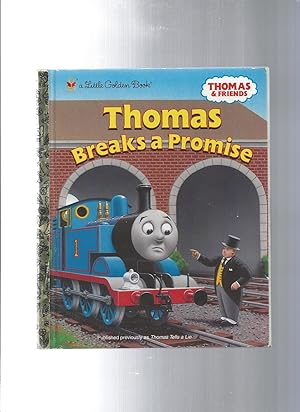 Thomas Breaks a Promise
