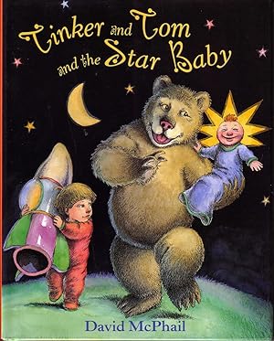 TINKER AND TOM AND THE STAR BABY. [SIGNED]