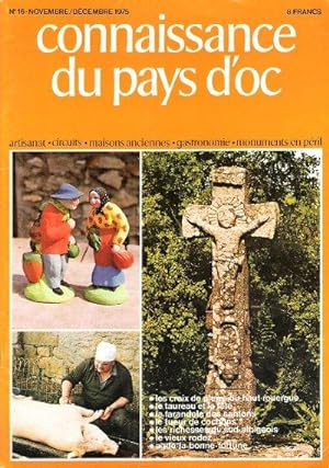 Connaissance Du Pays d'Oc . N° 16 . Novembre / Décembre 1975 : Les Croix De Pierre Du Haut-Rouerg...
