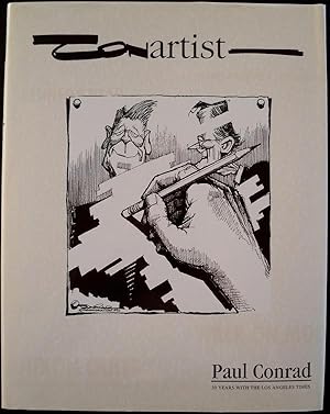 CONARTIST: PAUL CONRAD, 30 YEARS WITH THE LOS ANGELES TIMES
