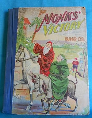 The Monk's Victory: A Collection of Stories, Anecdotes and Charming Sketches for Young People