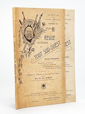 Revue illustrée du Tout Sud-Ouest. Annales Mensuelles. Décembre 1905 N°1 - Janvier 1906 N°2