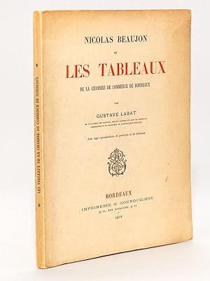 Nicolas Beaujon et les Tableaux de la Chambre de Commerce de Bordeaux.