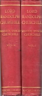 LORD RANDOLPH CHURCHILL; 2 Volumes