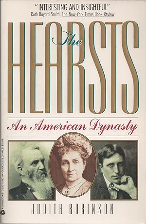 Hearsts, The An American Dynasty