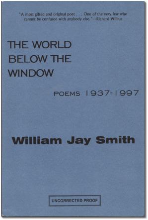 The World Below The Window: Poems 1937-1997.