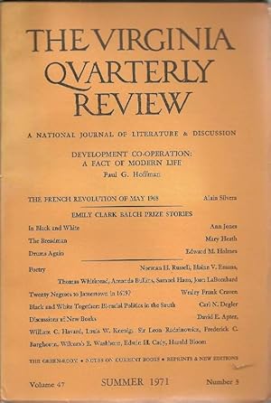 The Virginia Quarterly Review: A National Journal of Literature & Discussion: Volume 47, Number 3...