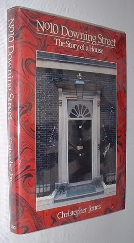 No 10 Downing Street,The Story of a House