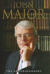 John Major - The Autobiography (Signed)