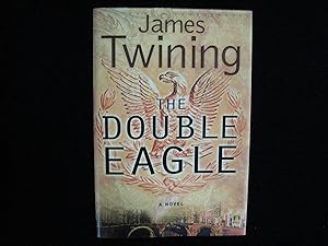 The Double Eagle: A Novel