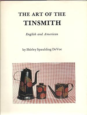 The Art of the Tinsmith English and American