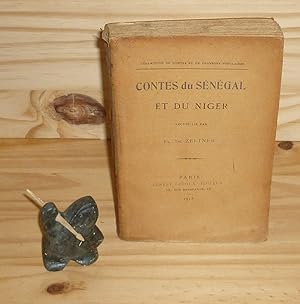 Contes du Sénégal et du Niger recueillis par Fr. de Zeltner, Collection de contes et chansons pop...