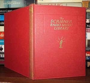 THE SCRIBNER RADIO MUSIC LIBRARY Volume IV: Grand Opera Excerpts: Piano