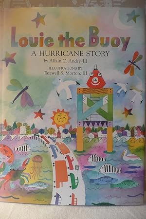 Louie the Buoy A Hurricane Story