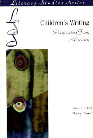 CHILDREN'S WRITING : Perspectivers from Research