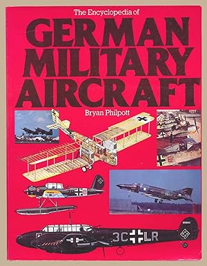 The Encyclopedia of German Military Aircraft