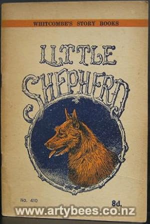 Little Shepherd - the Life Story of a Little Dog Founded on Fact - Whitcombe's Story Book No 410