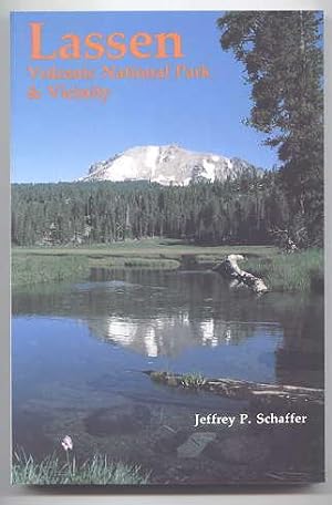 LASSEN VOLCANIC NATIONAL PARK & VICINITY. WITH 1999 UPDATE. A NATURAL-HISTORY GUIDE TO LASSEN VOL...