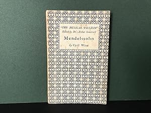 Mendelssohn (The Musical Pilgrim)