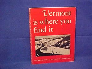 Vermont is Where You Find it