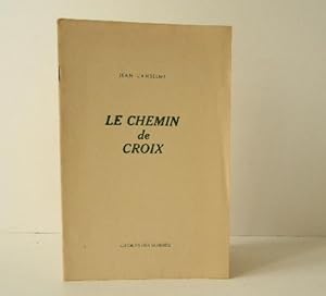 LE CHEMIN DE CROIX.
