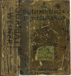 Das österreichische Abgeordnetenhaus. [Ein biographisch-statistisches Handbuch. XII. Legislaturpe...