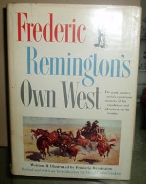 Frederic Remington's Own West