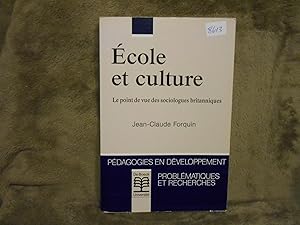 ECOLE ET CULTURE l e Point De Vue Des Sociologues Britanniques