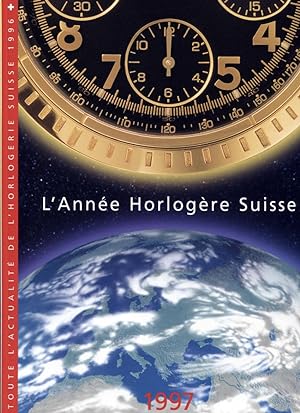 L'année horlogère Suisse 1997