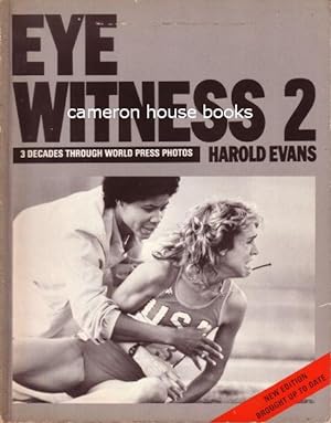 Eye Witness 2: 3 decades through world press photos