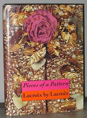 Pieces of a Pattern: Lacroix By Lacroix