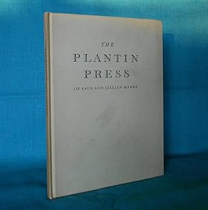 The Plantin Press of Saul and Lillian Marks