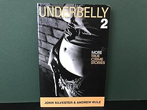 Underbelly 2: More True Crime Stories