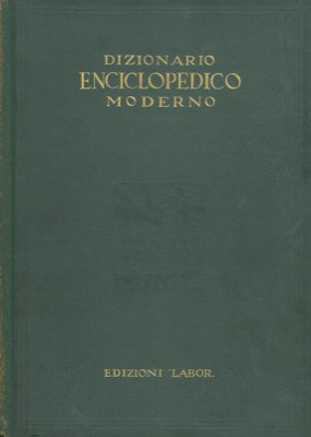 Dizionario enciclopedico moderno.